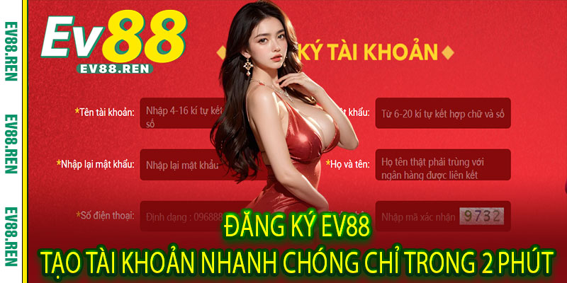 Đăng ký EV88