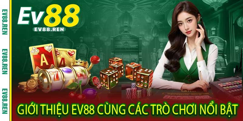 Giới thiệu ev88