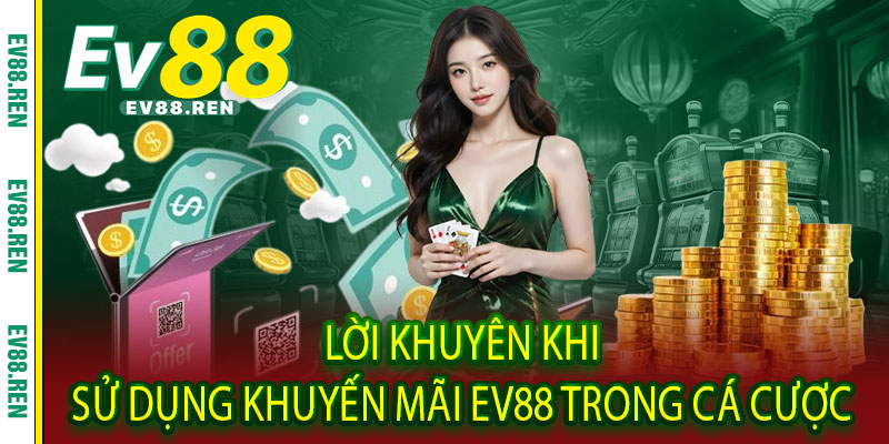Khuyến Mãi ev88